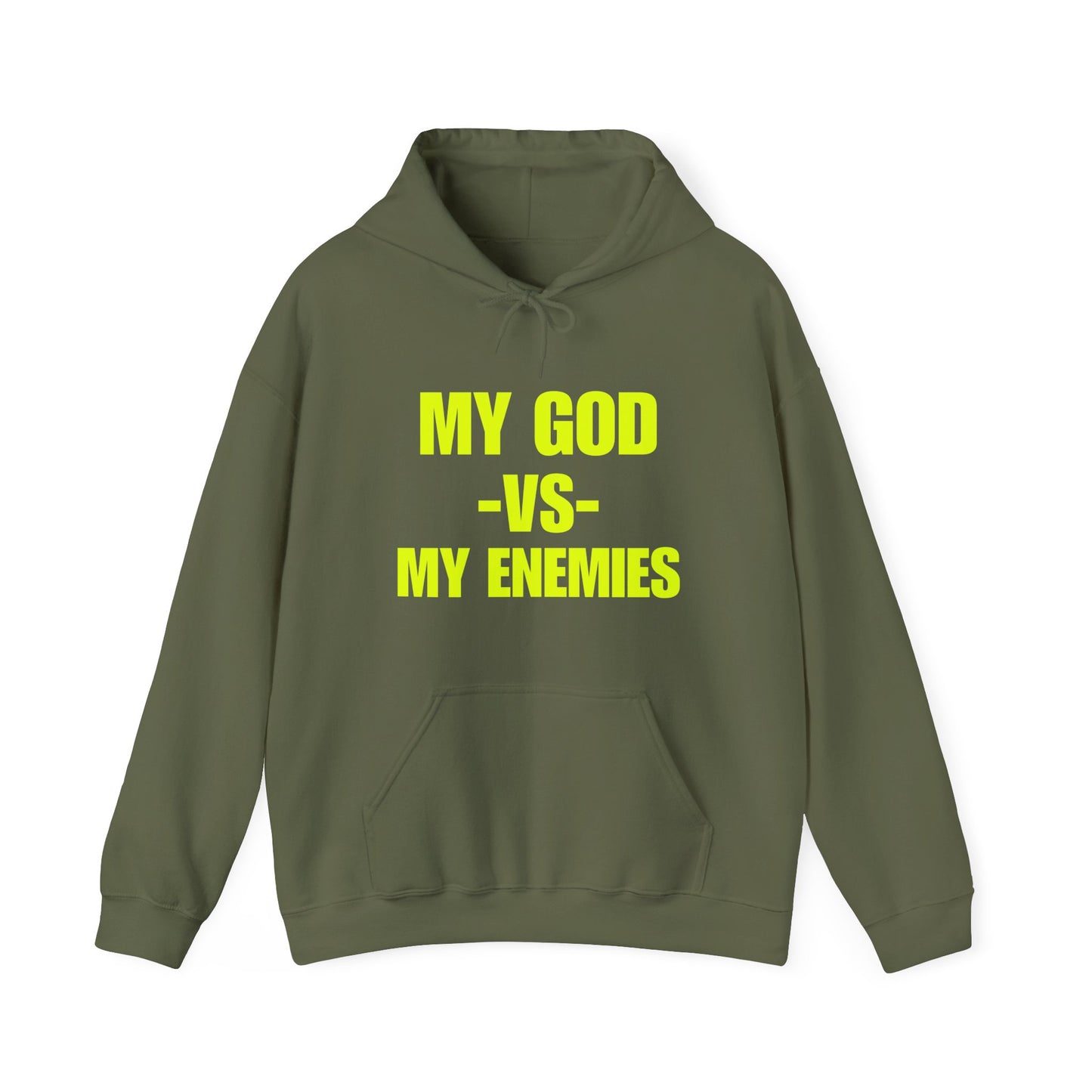 My God vs. My Enemies Hoodie