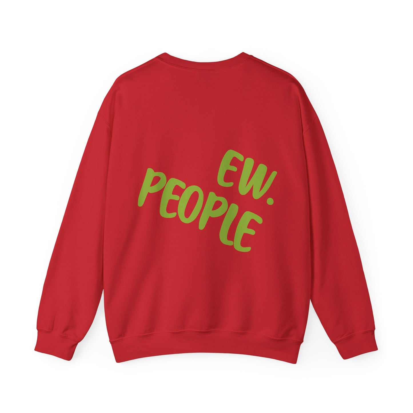 Ew People Grinch Crewneck Sweatshirt