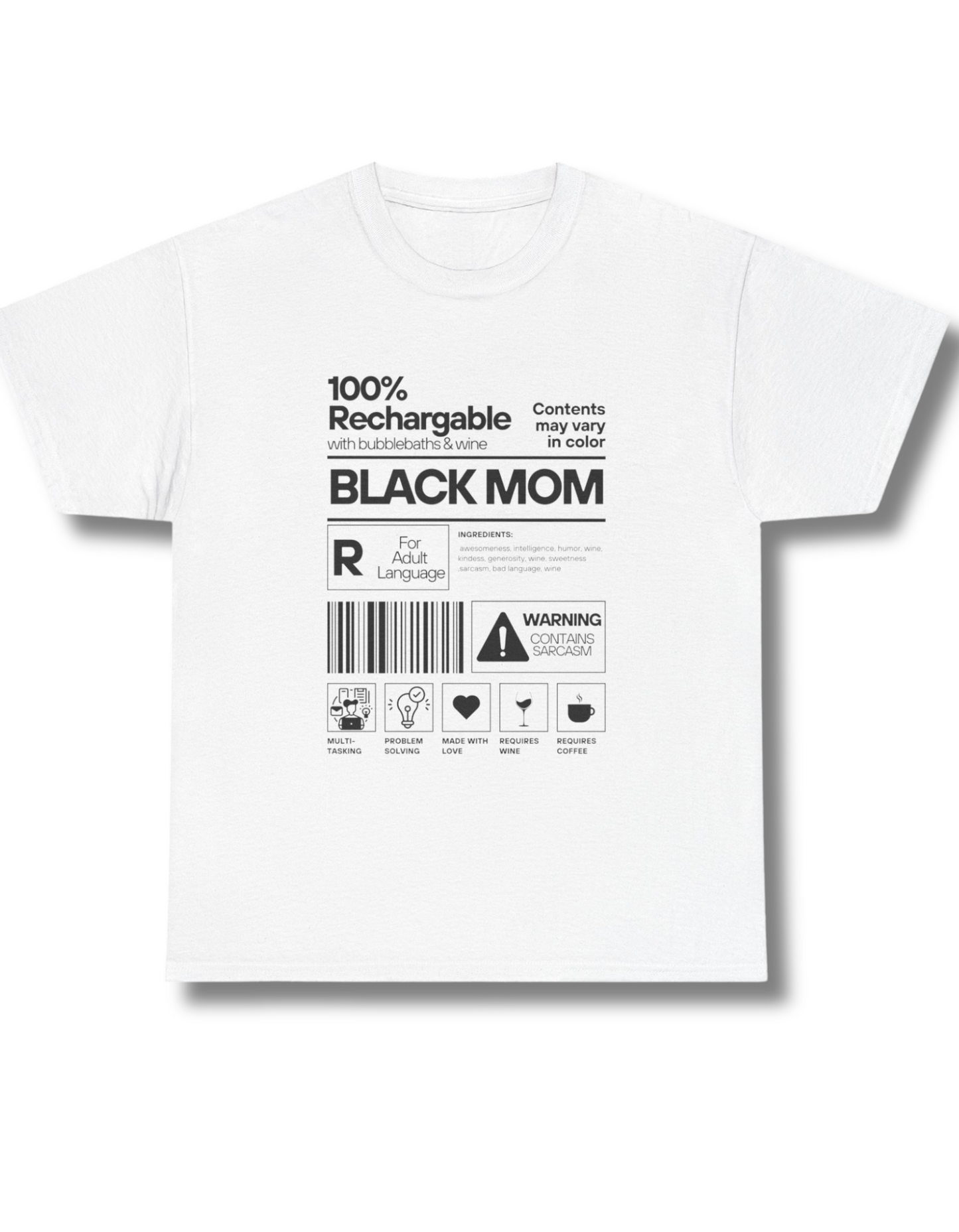 "100% Rechargeable Black Mom" Tee