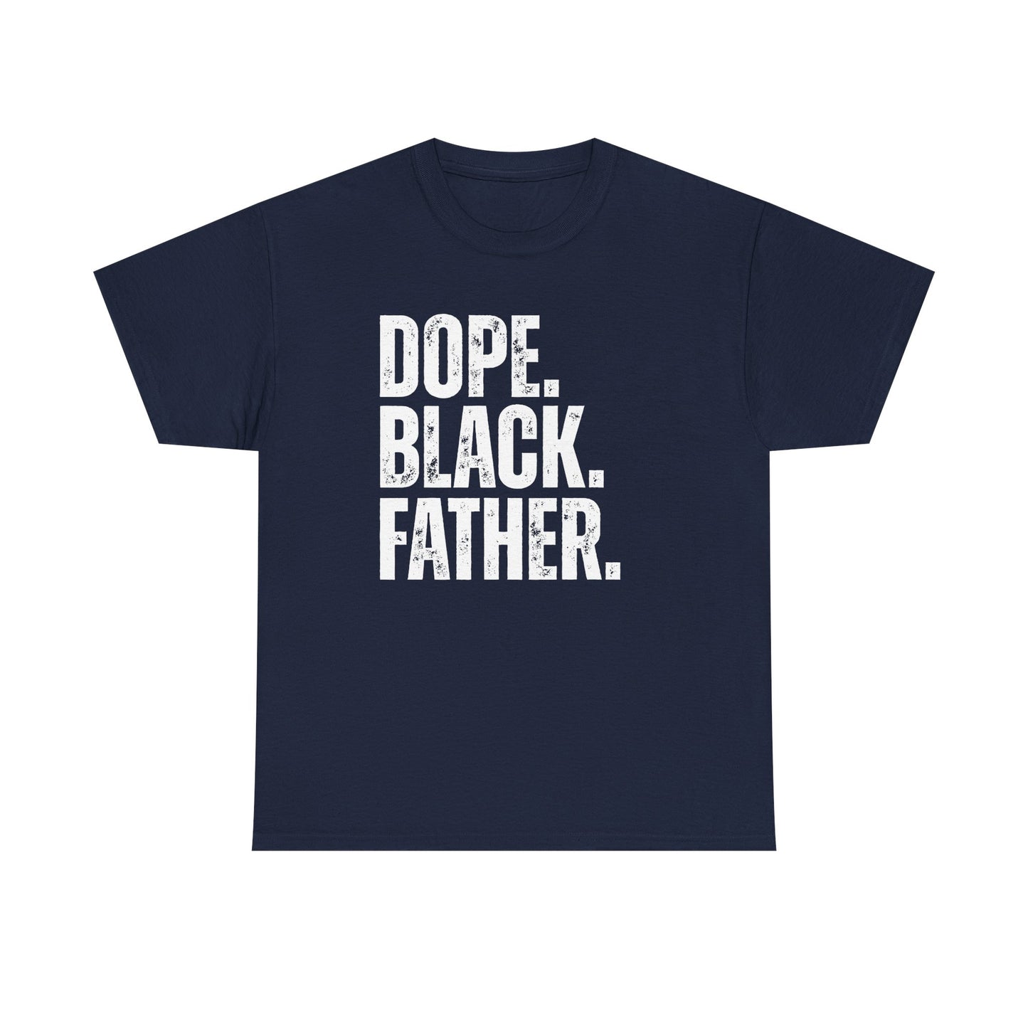 Dope Black Father
